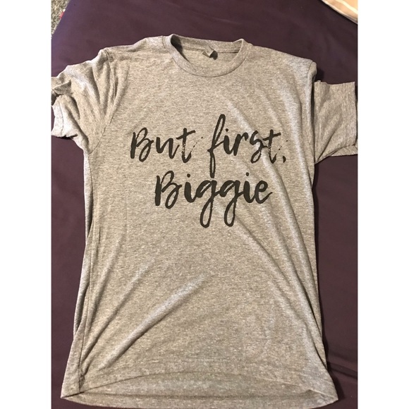 ๐ฅโBut First Biggieโ๐ฅ - Picture 1 of 2